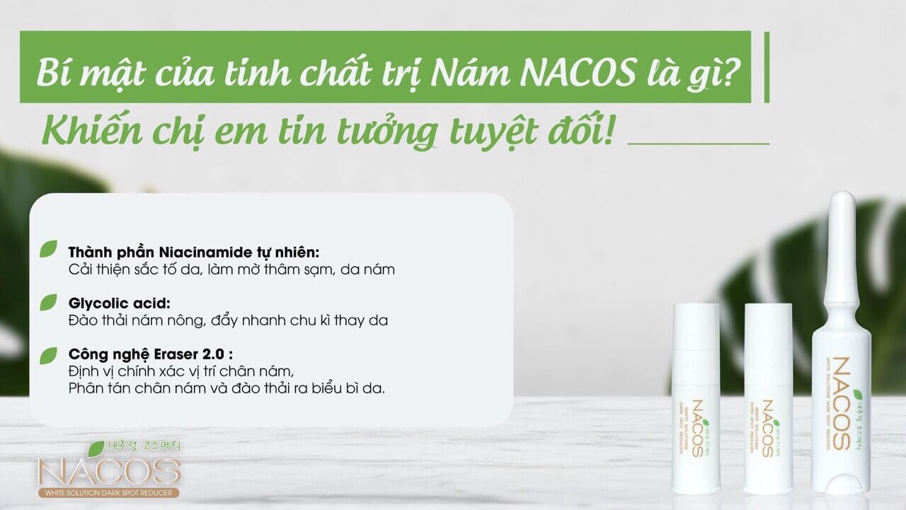 Kem Trị Nám Nacos Thương Hiệu Mỹ Phẩm Số 1 Hàn Quốc