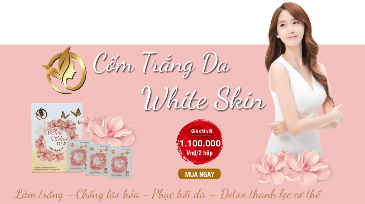 Cốm Trắng Da White Skin D30 | Làm Trắng, Chống Lão Hóa, Phục Hồi Da 2020