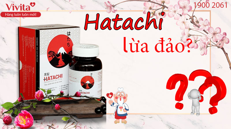 Hatachi – Hỗ Trợ Trị Bạc Tóc Sớm, Rụng Tóc 2020