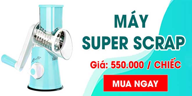 Máy Super Scrap – Máy Cắt Gọt Hoa Quả Đa Năng 2020