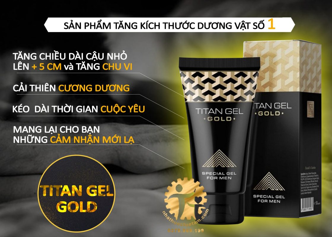 Titan Gel là gel hỗ trợ cải thiện kích thước dương vật an toàn và hiệu quả 2020