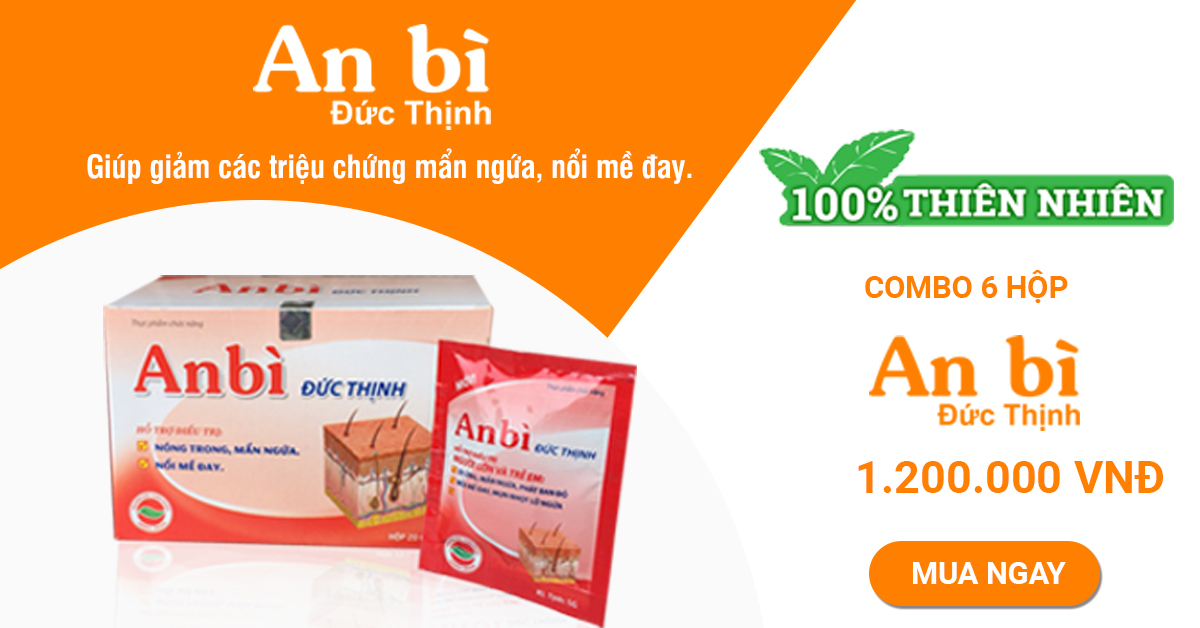 Viên An Bì Đức Thịnh – Giải Pháp Cho Người Bị Dị Ứng, Nổi Mề Đay, Mẩn Ngứa 2020